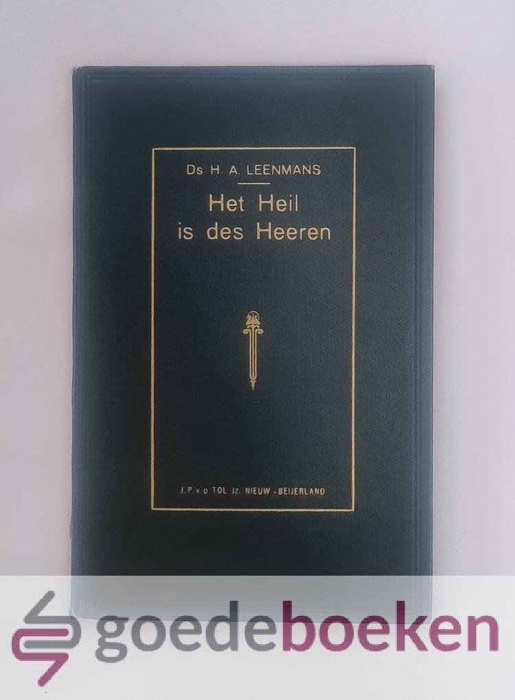 Leenmans, Ds. H.A. - Het Heil is des Heeren --- Viertal leerredenen