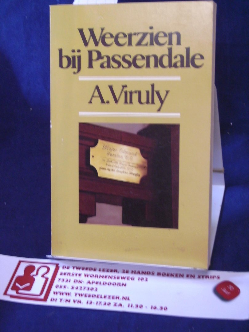 Viruly, A. - Weerzien bij Passendale / druk 2