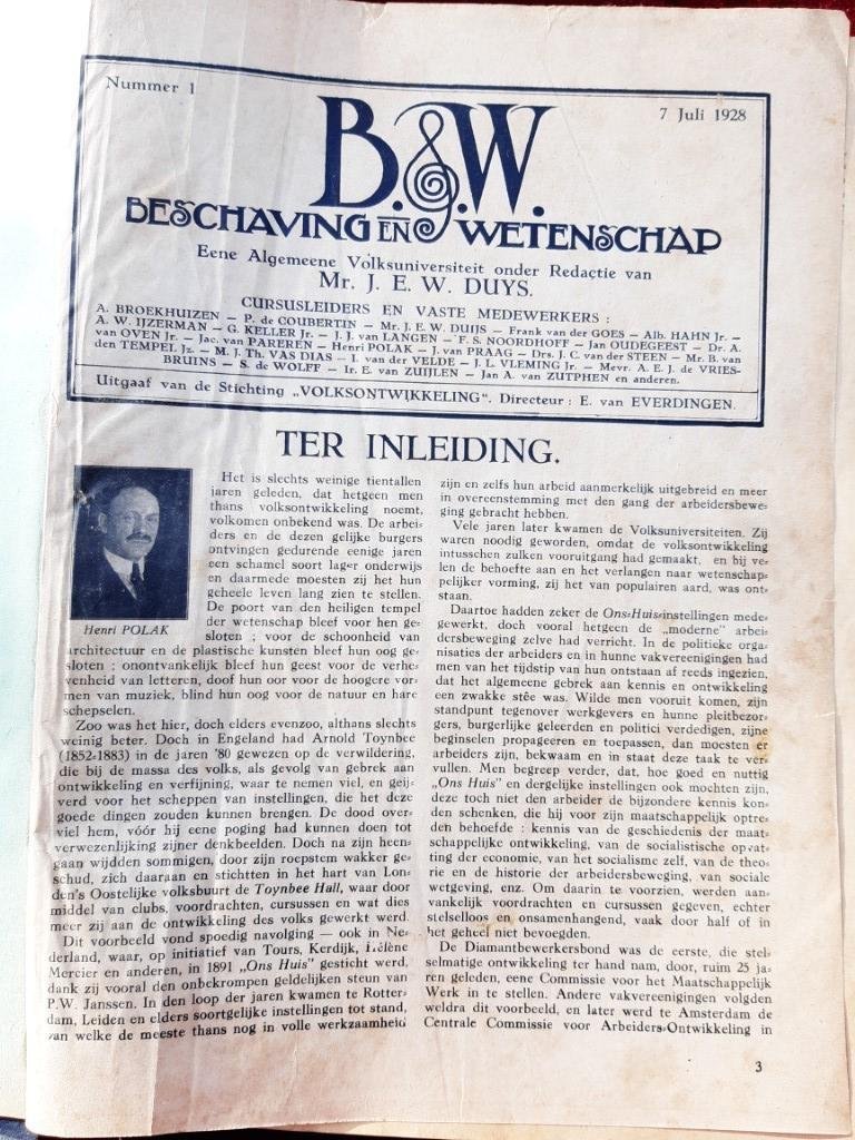 Duys, Mr J.e.wonder Redactie Van - Beschaving & Wetenschap eene Algemeene volksuniversiteit Vele artikelen over allerlei interessante onderwerpen naar de inzichten van die tijd. eerste jaargang (1928) compleet  en tweede jaargang alleen  jaar 1929,