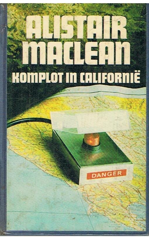 MacLean, Alistair - Komplot in Californie
