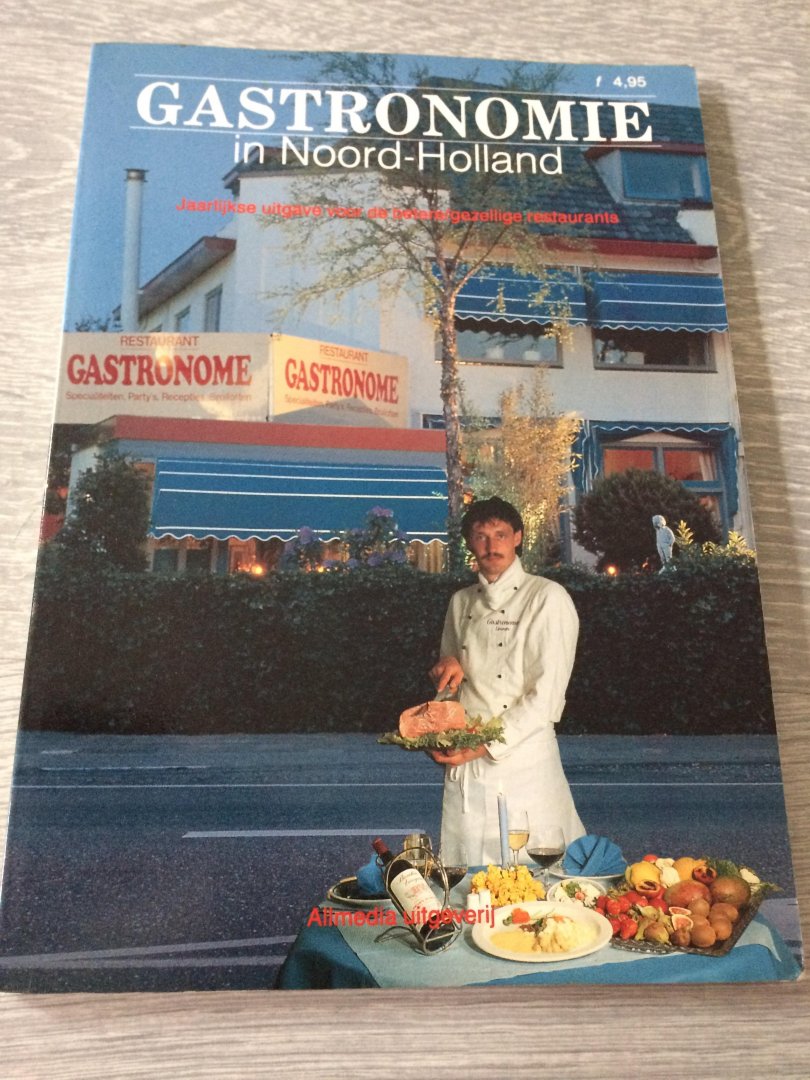 Moorselaar - Gastronomie in noord-holland / 89/90 / druk 1