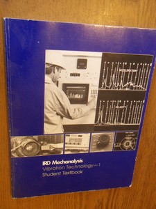 IRD Mechanalysis - Vibration Technologie - 1. Student textbook