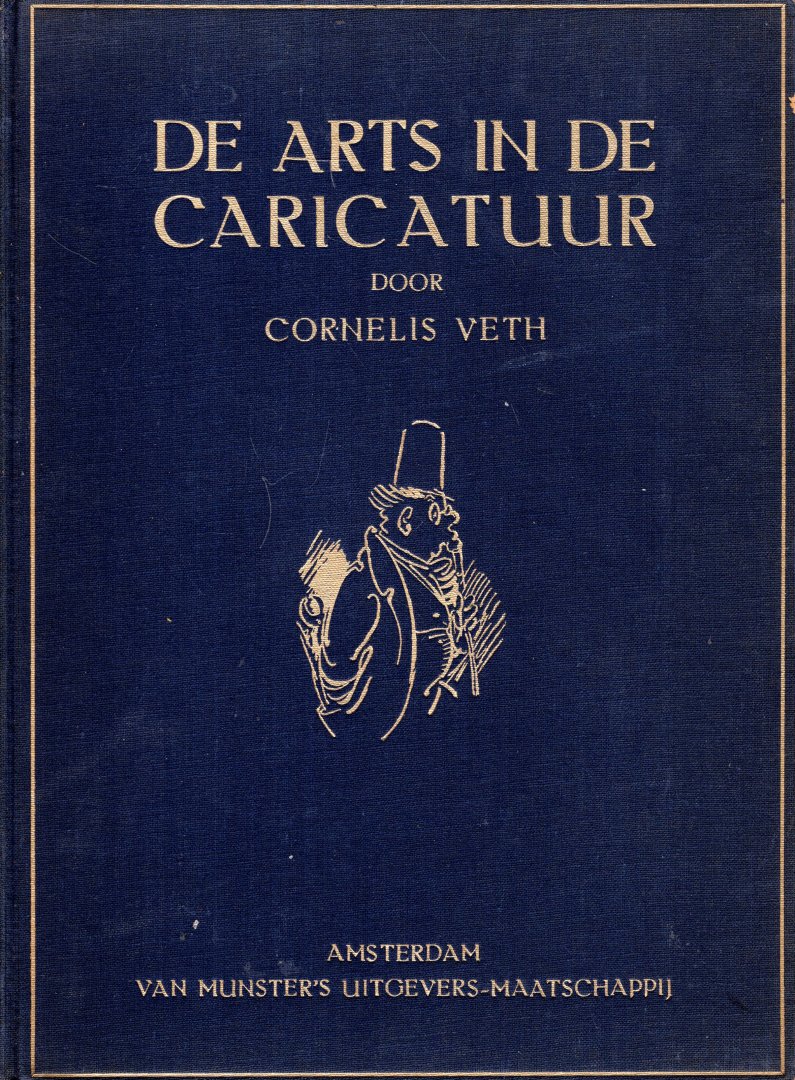 Veth, Cornelis. - De arts in de caricatuur.