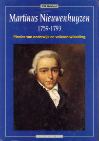 Helsloot, P.N. - Martinus Nieuwenhuyzen 1759-1793. Pionier van onderwijs en volksontwikkeling