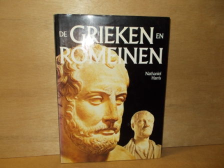 Harris, Nathaniel - De Grieken en Romeinen