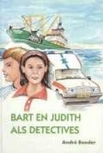 Boeder, André - 1) Bart en Judith als detectives