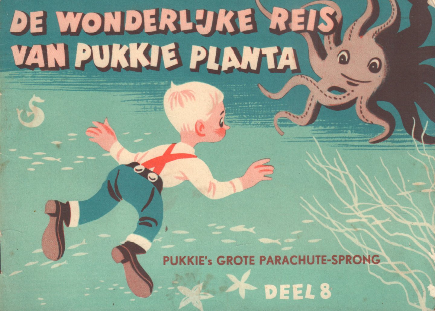 Veeninga, Johan (naverteld door) - De Wonderlijke Reis van Pukkie Planta deel 8, Pukkie's Grote Parachute-Sprong, 10 pag. kleine geniete softcover, goede staat