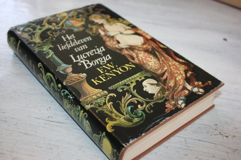 Kenyon, F.W. - Het liefdeleven van Lucrezia Borgia