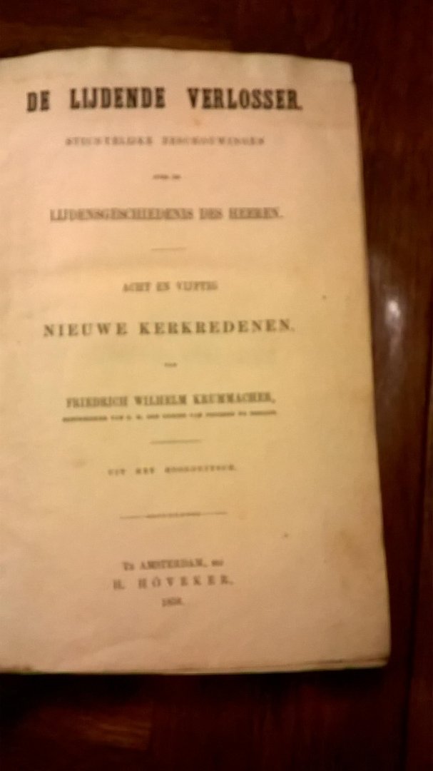 Krummacher Wilhelm Friedrich - De lijdende Verlosser