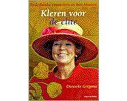 Dieuwke Grĳpma - Kleren Voor De Elite