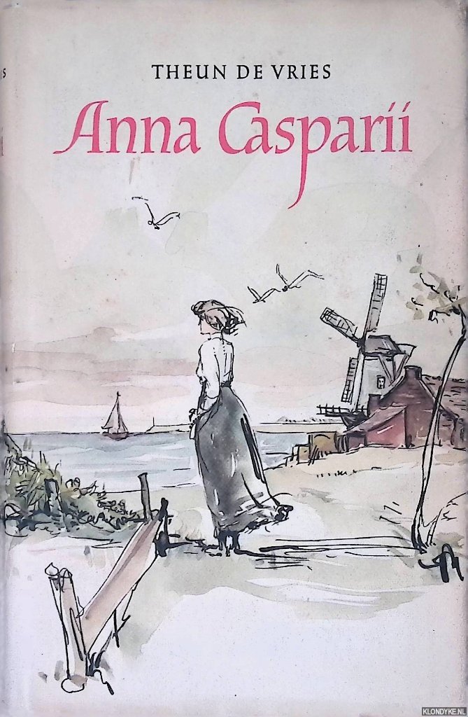 Vries, Theun de - Anna Casparii