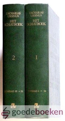 Ursinus, Zacharias - Het Schatboek, Verklaring op den Heidelbergschen Catechismus, set 2 delen compleet --- Het schatboek der verklaringen van de Heidelbergse Catechismus, deel 1 en 2