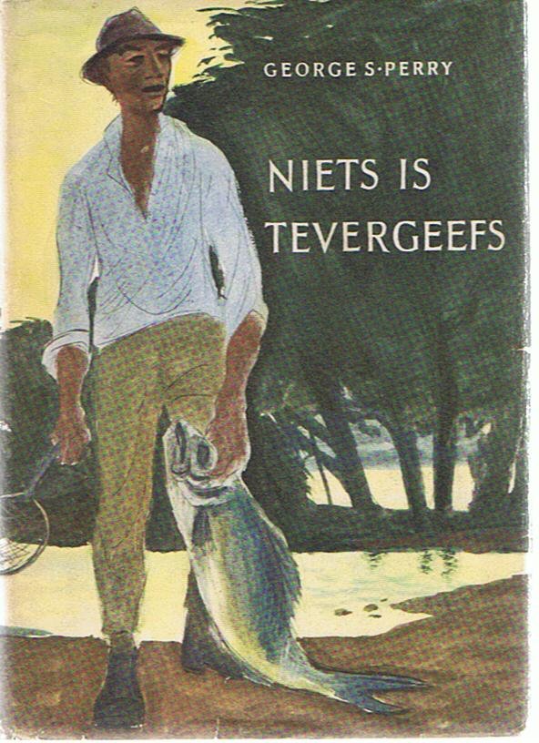 Perry, George S. - Niets is tevergeefs