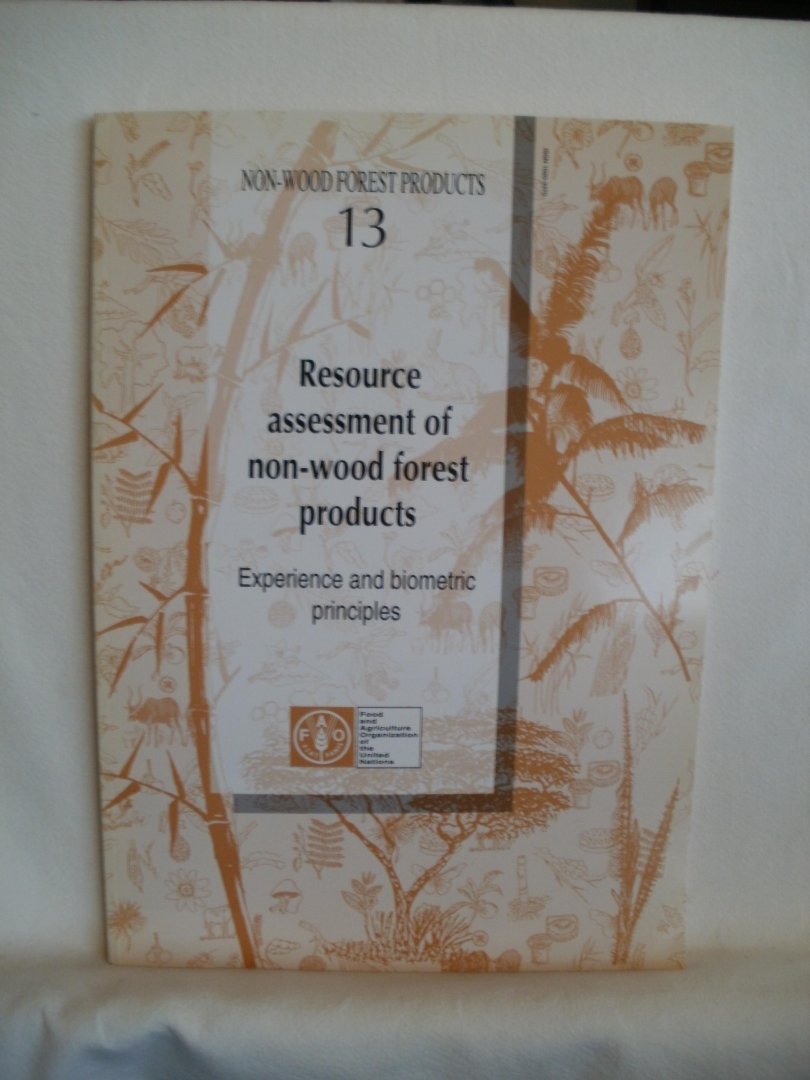 Wong, Jennifer L.G.; Thornber, Kirsti; Baker, Nell - Recource assessment of non-wood forest products. Experience and biometric principles. Non-Wood Forest Products no. 13.