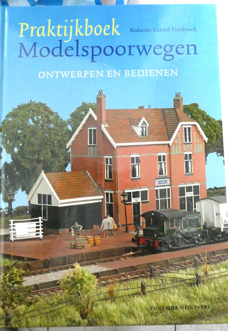 Tombroek, Gerard - Praktijkboek modelspoorwegen 1