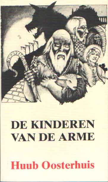 Oosterhuis, Huub - De kinderen van de arme