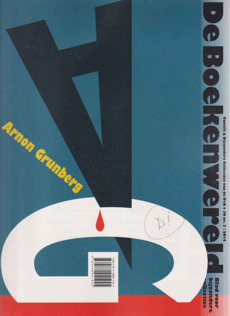  - De Boekenwereld. Blad voor bijzondere collecties. Jaargang 30 nr. 3. Arnon Grunberg