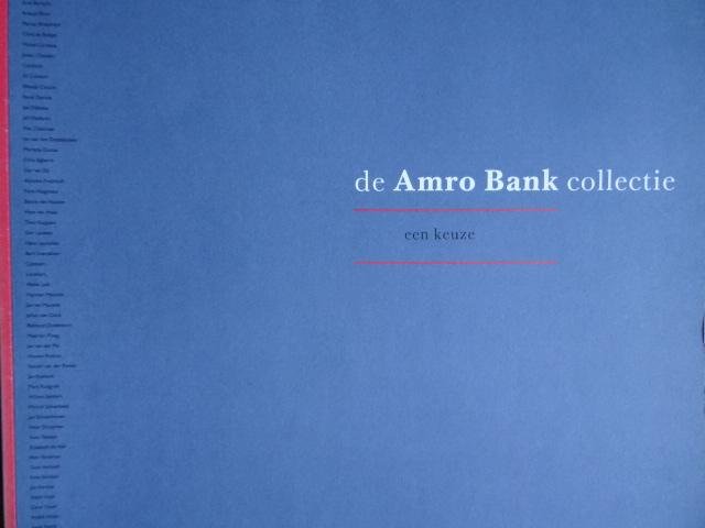 Rothuizen , William./ Wim Beeren. - De Amro Bank collectie  - een keuze.