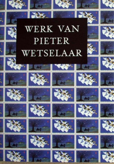 Rudolf E.O.Ekkart - Werk van Pieter Wetselaar