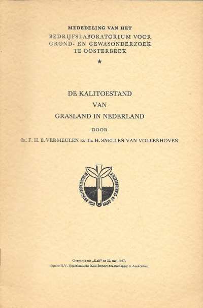 Ir. F.H.B. Vermeulen en Ir. H. Snellen van Vollenhoven - De kalitoestand van grasland in Nederland