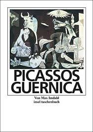 Imdahl, Max Von - Picassos Guernica. Eine kunst-monographie mit abbildungen und einer klapptafel
