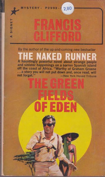 Clifford, Francis - The green fields of Eden