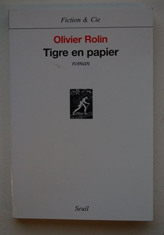 Rolin , Olivier - Tigre En Papier ( Blindstempeltje Ex Libris )