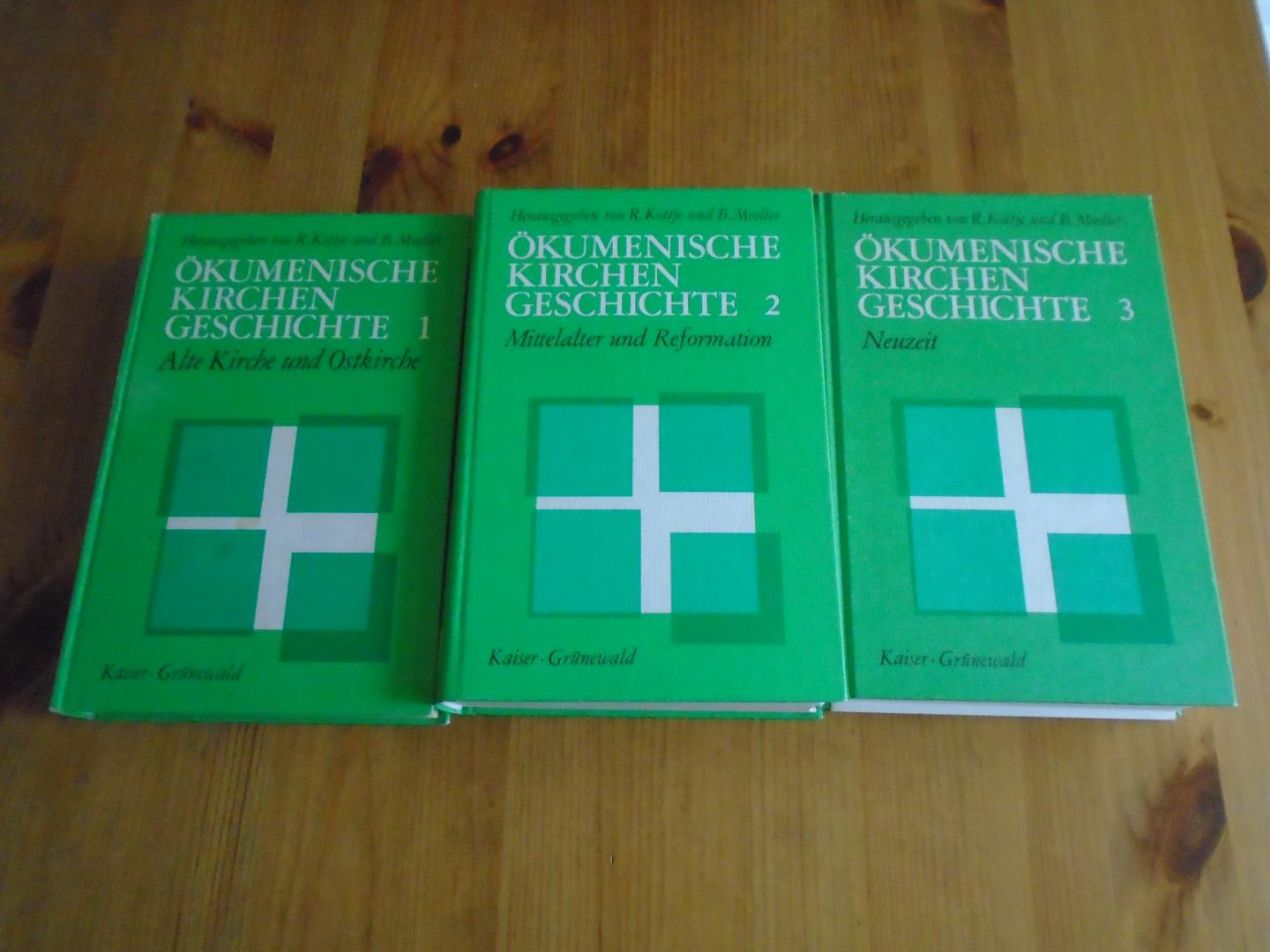 Kottje, R. / B. Moeller - Ökumenische Kirchengeschichte. 1. Alte Kirche und Ostkirche; 2. Mittelalter und Reformation; 3. Neuzeit