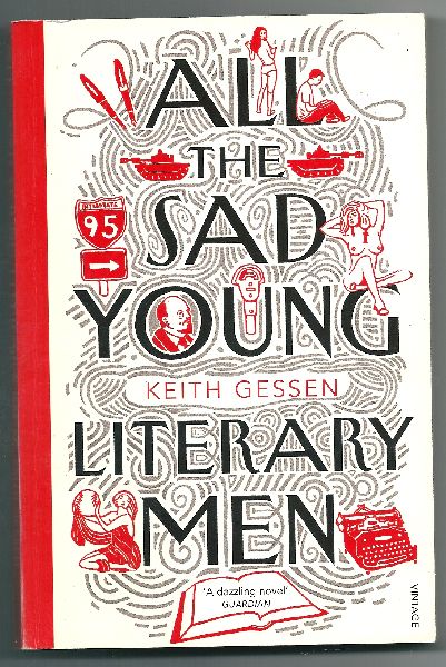Gessen, Keith - All the sad young literary men