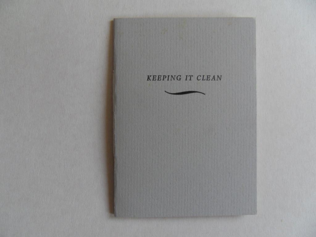 Brodribb, Charles William. [ 1878 - 1945 ]. - Keeping it Clean. [ 110 copies only ].