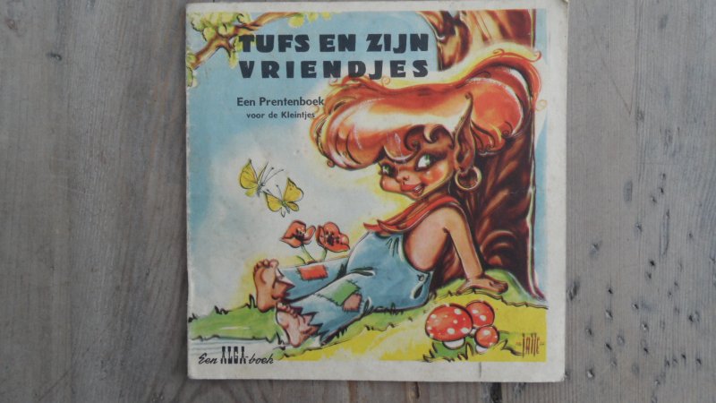 nn - Tufs en zijn vriendjes - een prentenboek voor de kleintjes