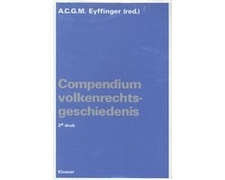 Arthur Eyffinger - Compendium volkenrechtsgeschiedenis