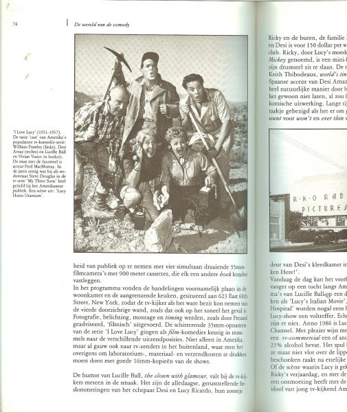 Leeflang Thomas ... George Formby, de jongen met de ukelele  ...  De drie stooges: humor met geweld - De wereld van de Comedy  ....   Abbott en Costello: radiohumor in de bioscoop. - Harold Lloyd, de ideale schoonzoon. - Laurel en Hardy, een klasse apart. - Charlie Chaplin een legende. - Lucille Ball, sitmom. &  W.C. Fields: de excentrieke jongleur,
