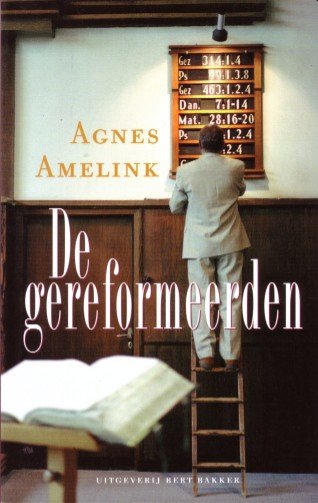 Amelink , Agnes - De Gereformeerden