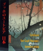 RAPPARD-BOON, C. VAN - Japanese Prints of the Van Gogh Museum collection