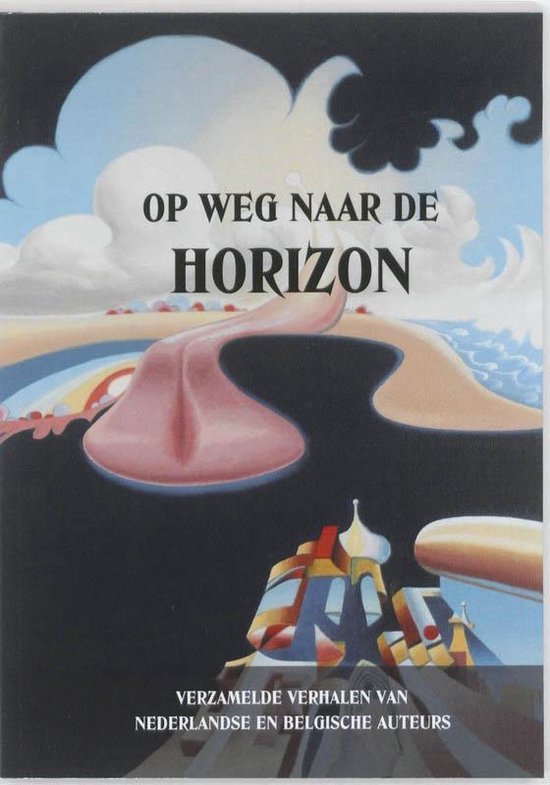 De Vleermuis uitgeverij bv - Op weg naar de Horizon