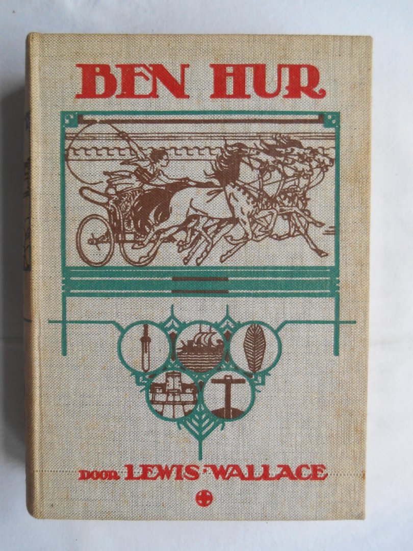 Wallace, Lewis - Ben Hur. Een verhaal uit de tijd van Christus.