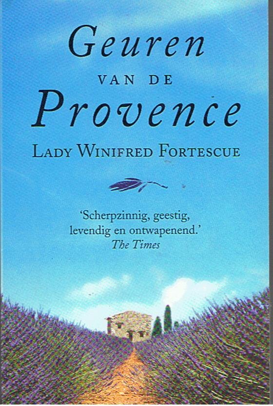 Fortescue, Lady Winifred - Geuren van de Provence