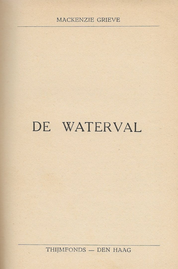 Mackenzie Grieve - De Waterval