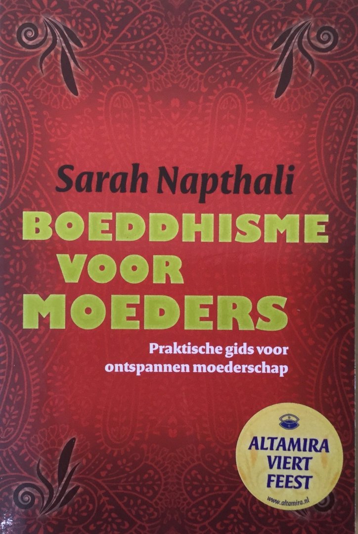 Napthali, Sarah - Boeddhisme voor moeders; praktische gids voor ontspannen moederschap