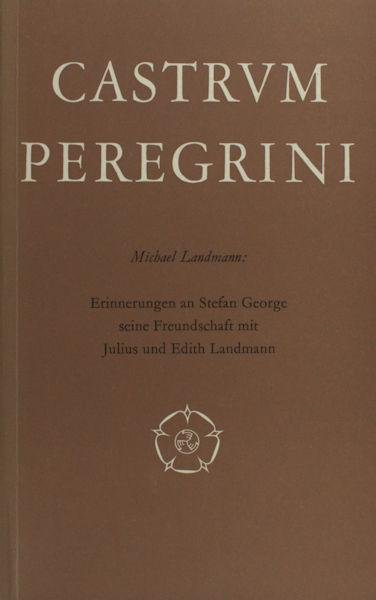 Landman, Michael. - Erinnerungen an Stefan George seine Freundschaft mit Julius und Ethel Landmann.