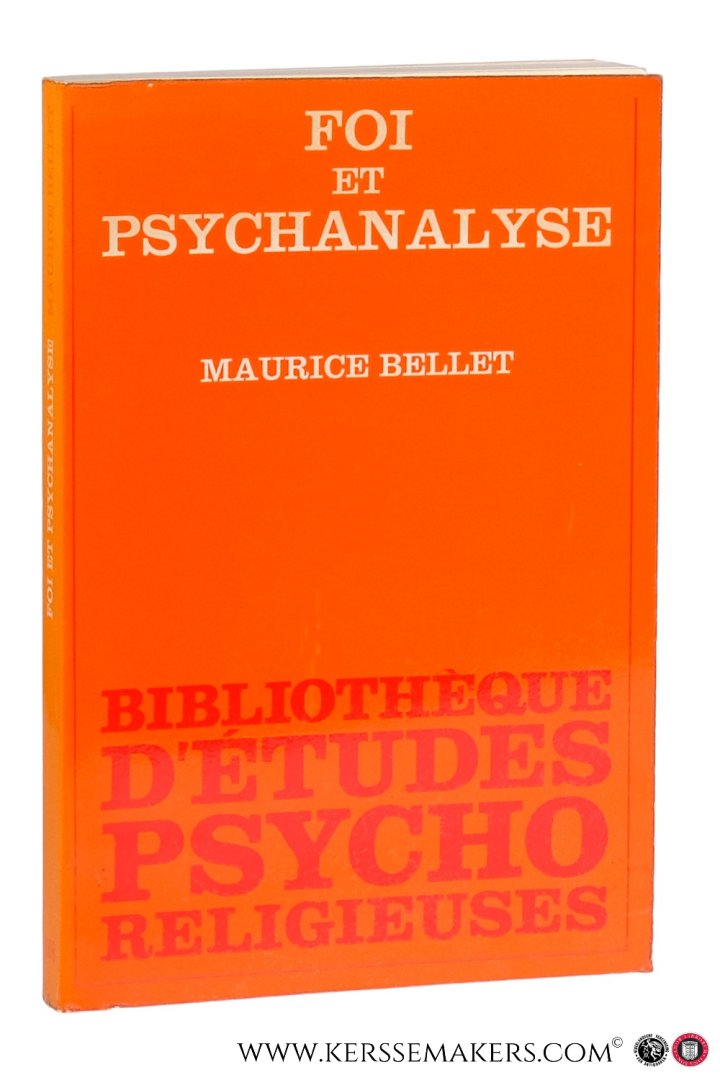 Bellet, Maurice. - Foi et Psychanalyse.