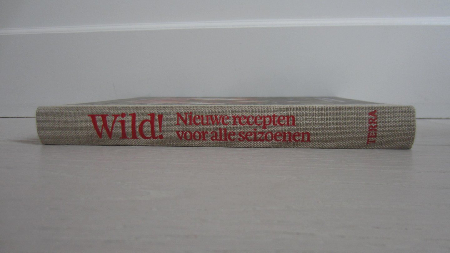 Huisman, Joyce - Wild ! / nieuwe recepten voor alle seizoenen