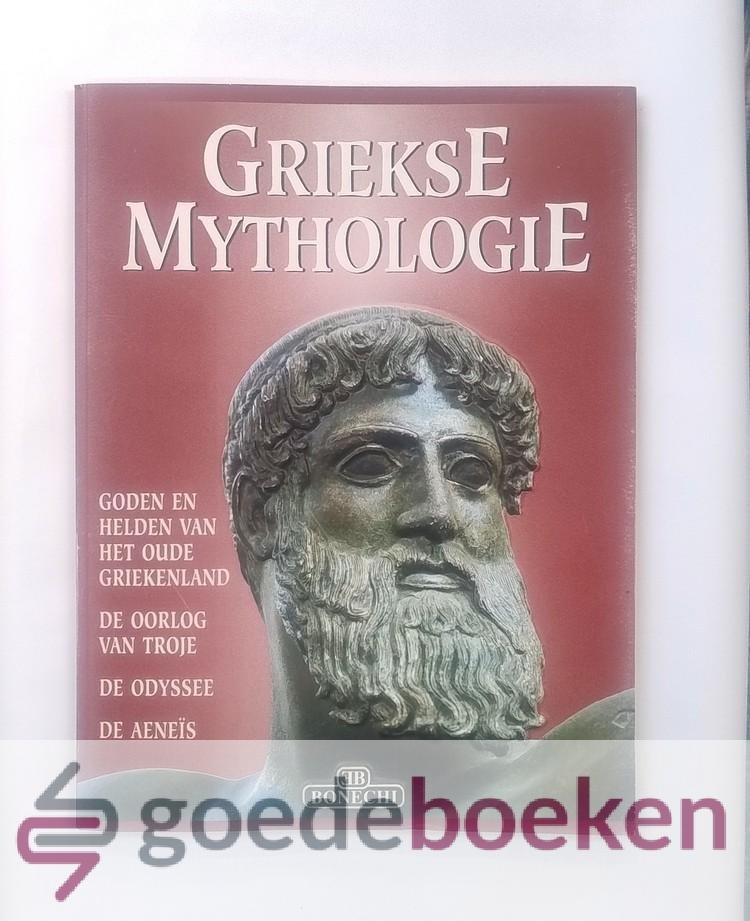 Christou / Katharini Papastamatis, Panaghiotis - Griekse Mythologie --- Bevat: Goden en helden van het oude Griekenland / De oorlog van Troje / De Odyssee / De Aeneïs