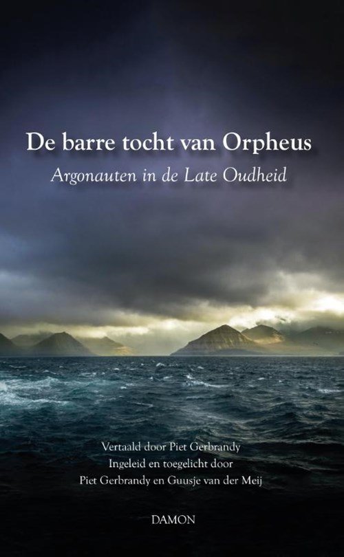 Piet Gerbrandy - De barre tocht van Orpheus