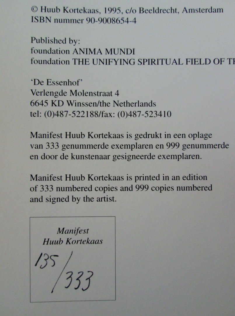 Huub Kortekaas, tekst in NL/E - Manifest, beperkte oplage, nr. 135 van 333