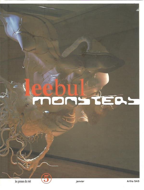 LEE, Bul - Lee Bul - The Monster Show.