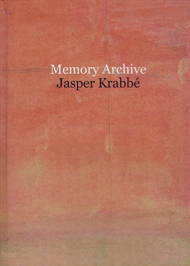 KRABBÉ, Jasper - Jasper Krabbé - Memory Archive.