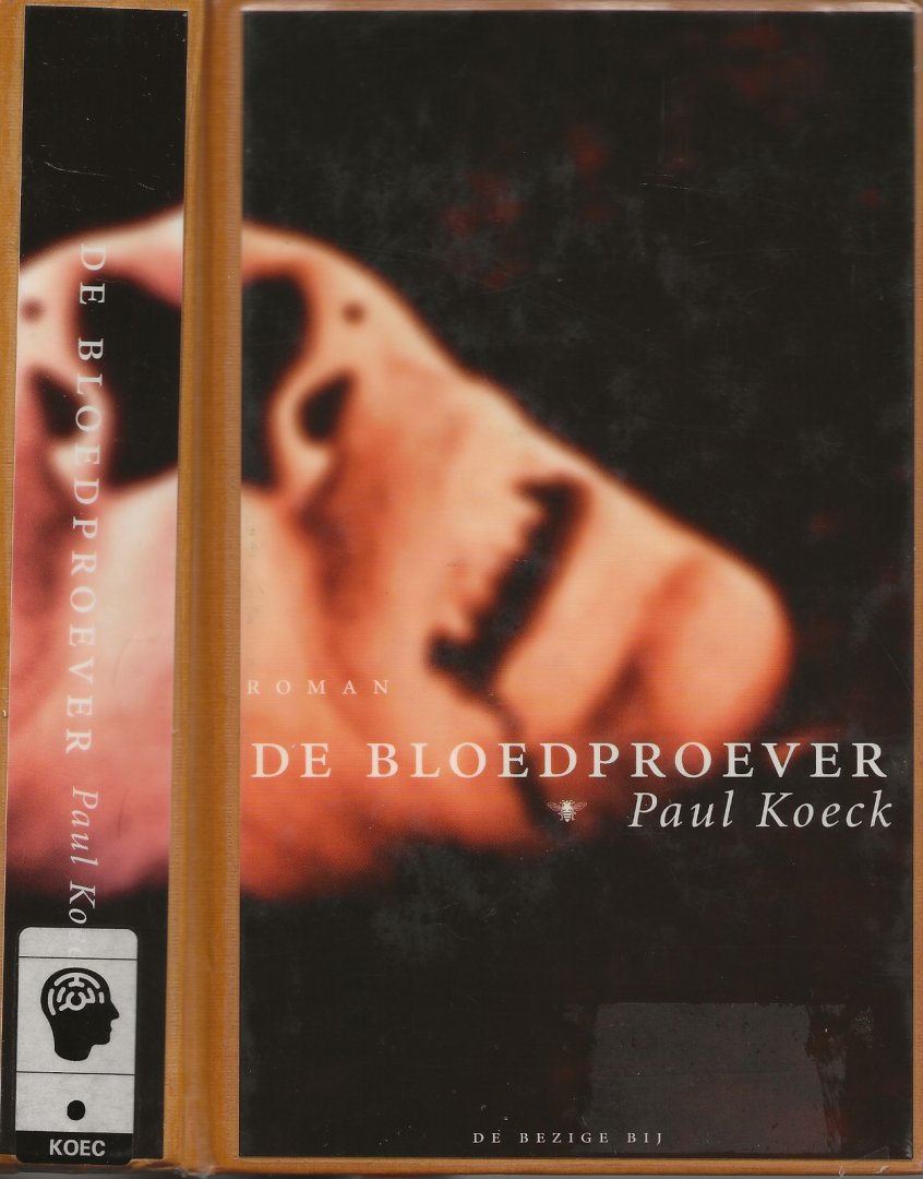 Koeck Paul Druk Groenevelt te Landgraaf - De Bloedproever