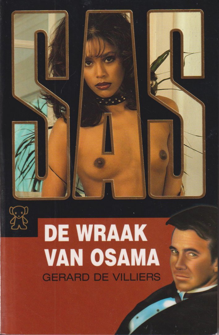 Villiers (Parijs, 8 december 1929 - Paris, 31 oktober 2013), Gerard de - De wraak van Osama - Vertaling van Bin Laden: La Traque door Maarten Meeuwes.